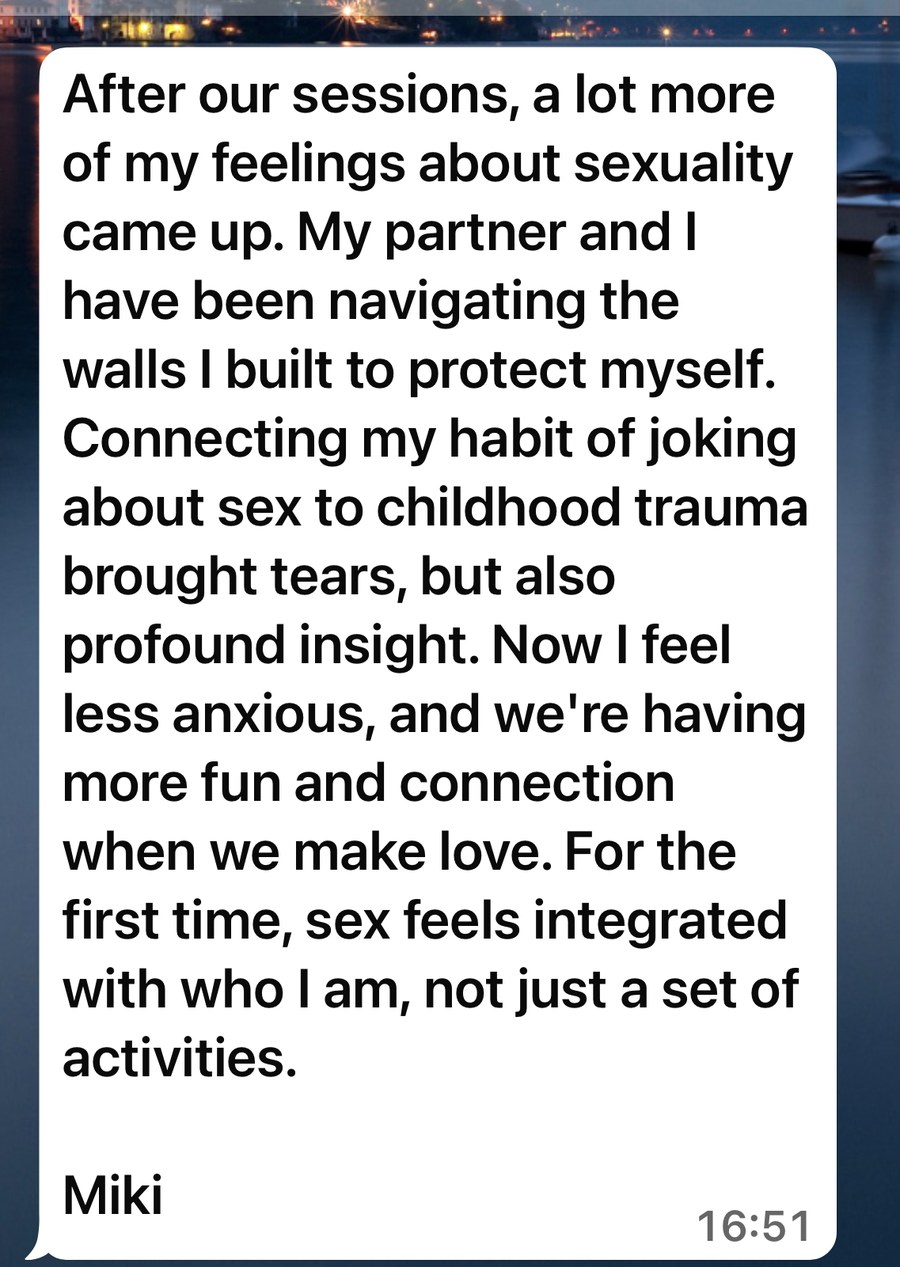 Message from Miki: for the first time, sex feels integrated with who I am, not just a set of activities.